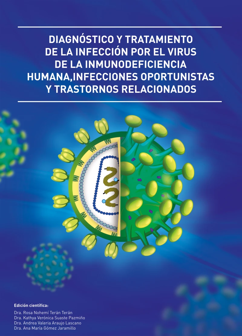 Portada: Diagnóstico y tratamiento de la infección por el virus de la inmunodeficiencia humana, Infecciones oportunistas y trastornos relacionados
