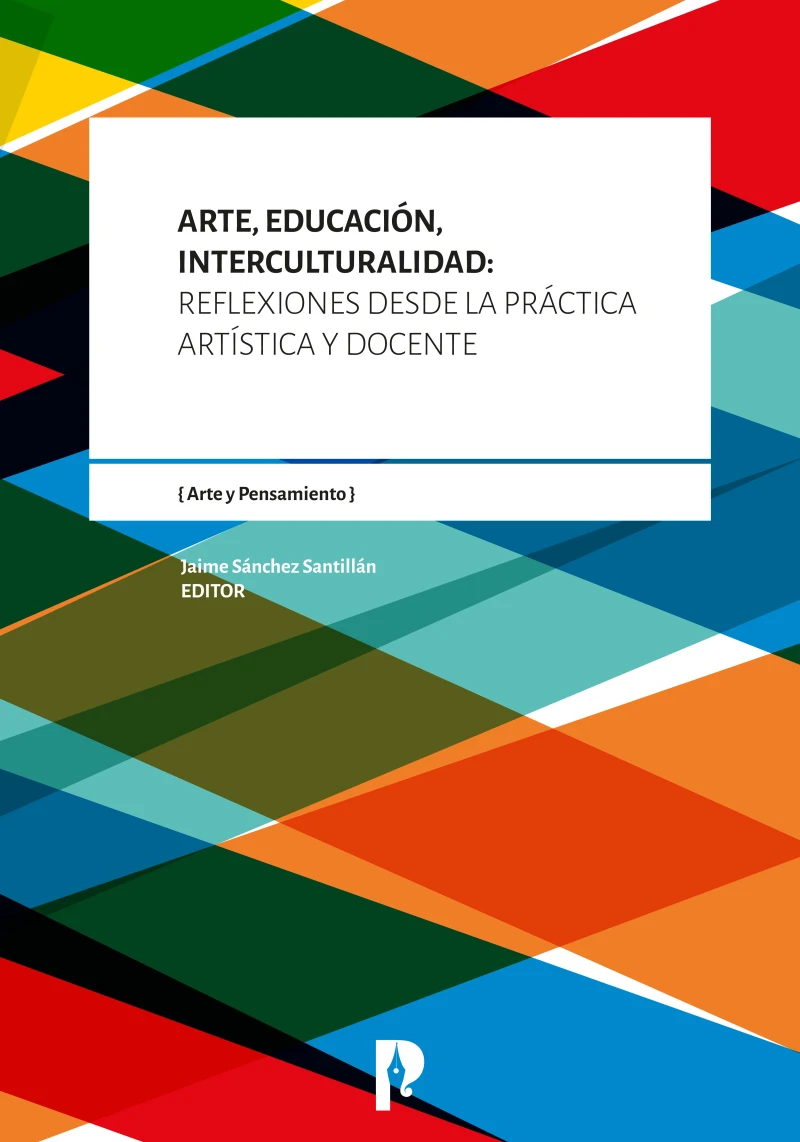 Portada: Arte, Educación, Interculturalidad: Reflexiones desde la práctica artística y docente