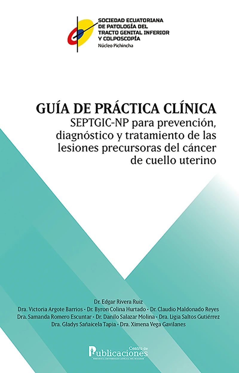 Portada: Guía de práctica clínica SEPTGIC-NP para prevención, diagnóstico y tratamiento de las lesiones precursoras de cáncer de cuello uterino