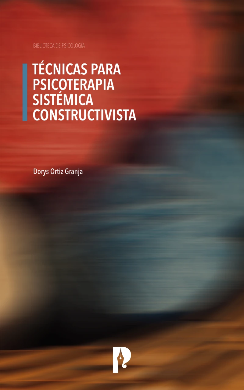 Portada: TÉCNICAS PARA PSICOTERAPIA SISTÉMICA CONSTRUCTIVISTA