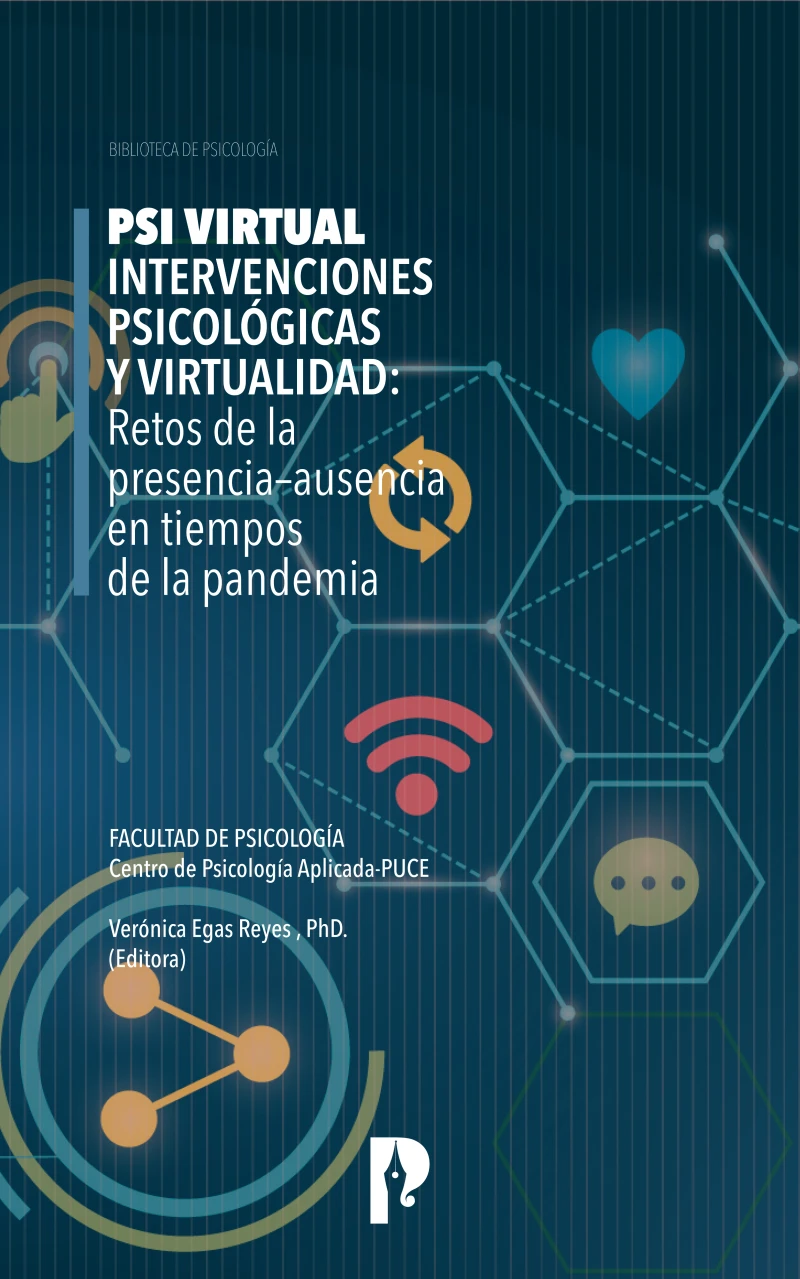 Portada: PSI Virtual. Intervenciones Psicológicas y Virtualidad: Retos de la presencia–ausencia en tiempos de la pandemia