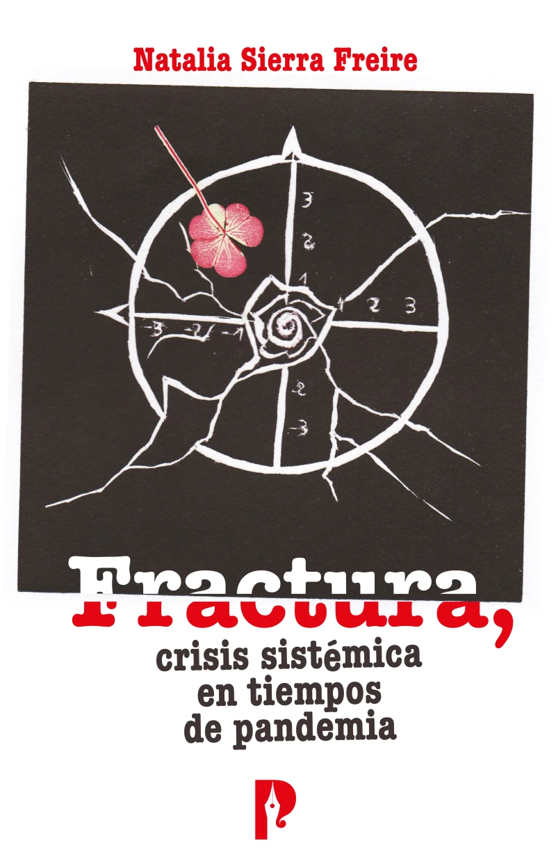 Portada: Fractura, crisis sistémica en tiempos de pandemia