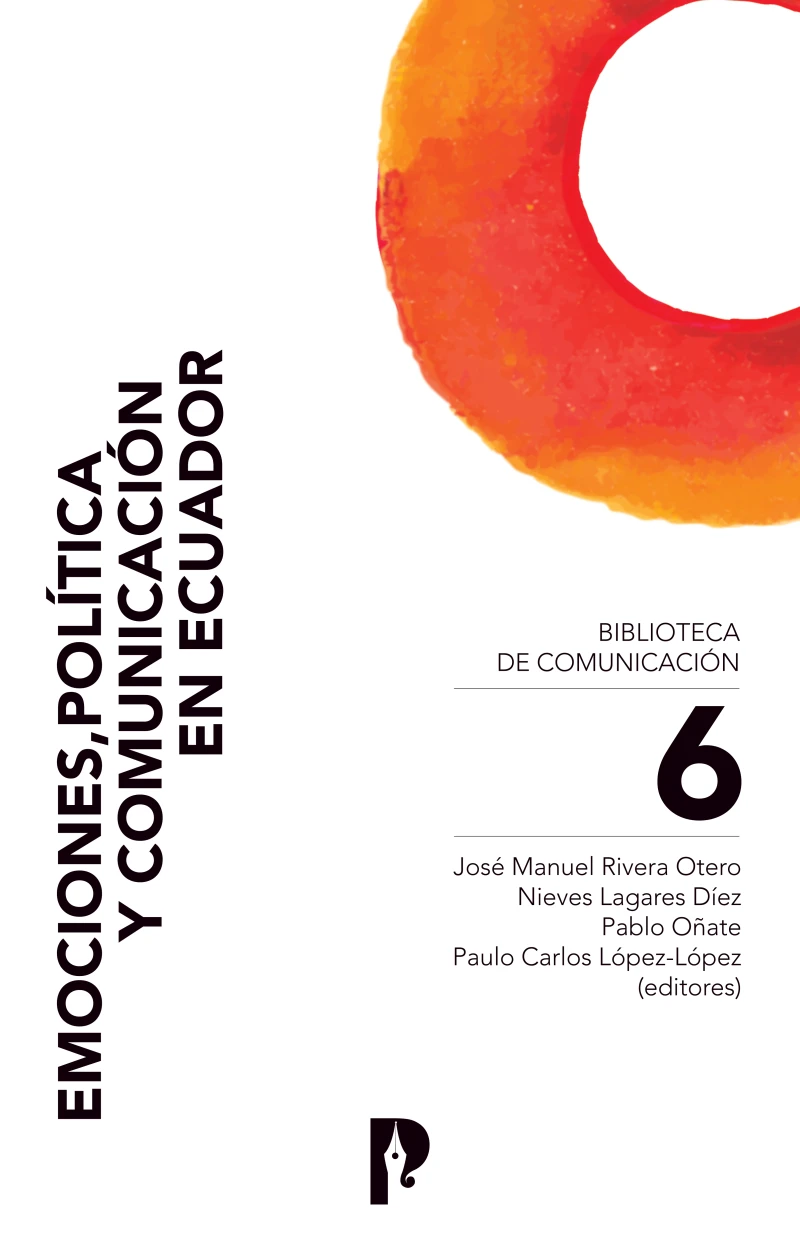 Portada: Emociones, política y comunicación en Ecuador