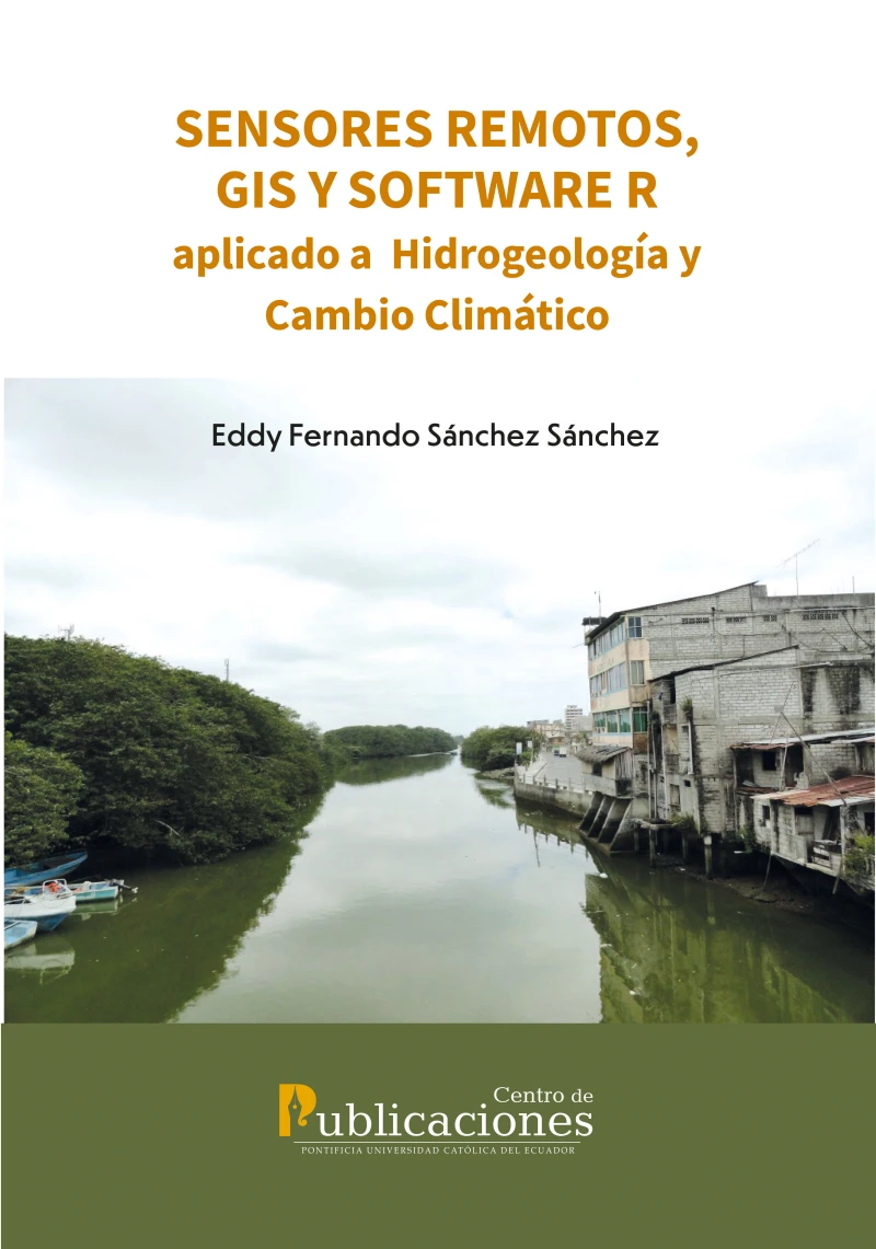 Portada: Sensores remotos, GIS y software R aplicado a Hidrogeología y Cambio Climático