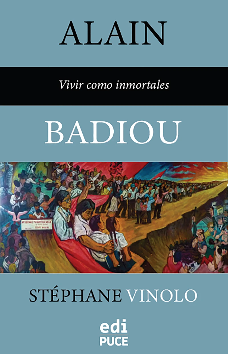 Portada: Alain Badiou - Vivir como inmortales