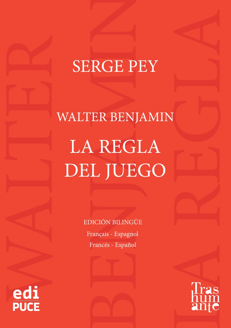 Portada: Walter Benjamin, La regla del juego