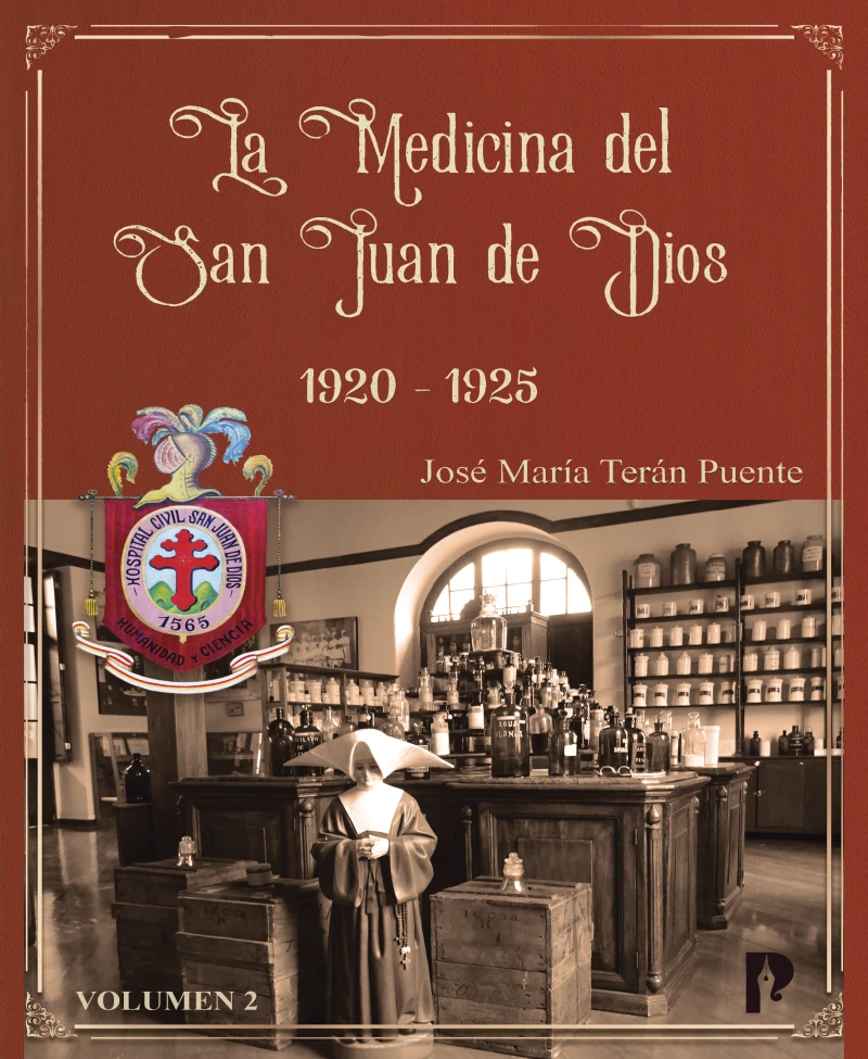 Portada: La Medicina del San Juan De Dios 1920 – 1925 Volumen II
