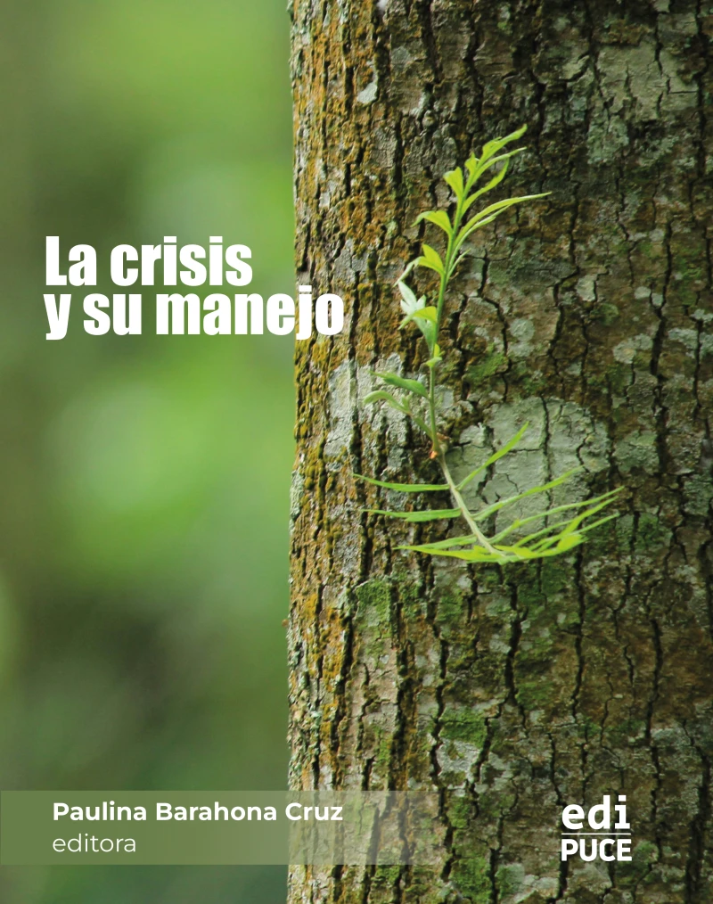Portada: La crisis y su manejo