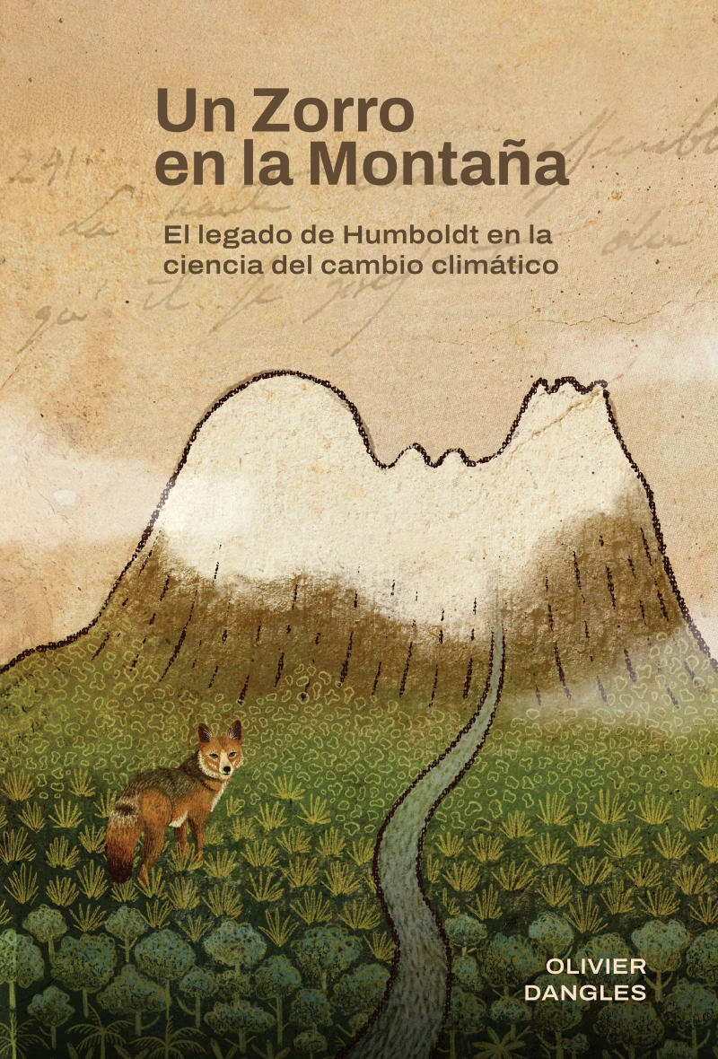 Portada: Un zorro en la montaña. El legado de Humboldt en la ciencia del cambio climático