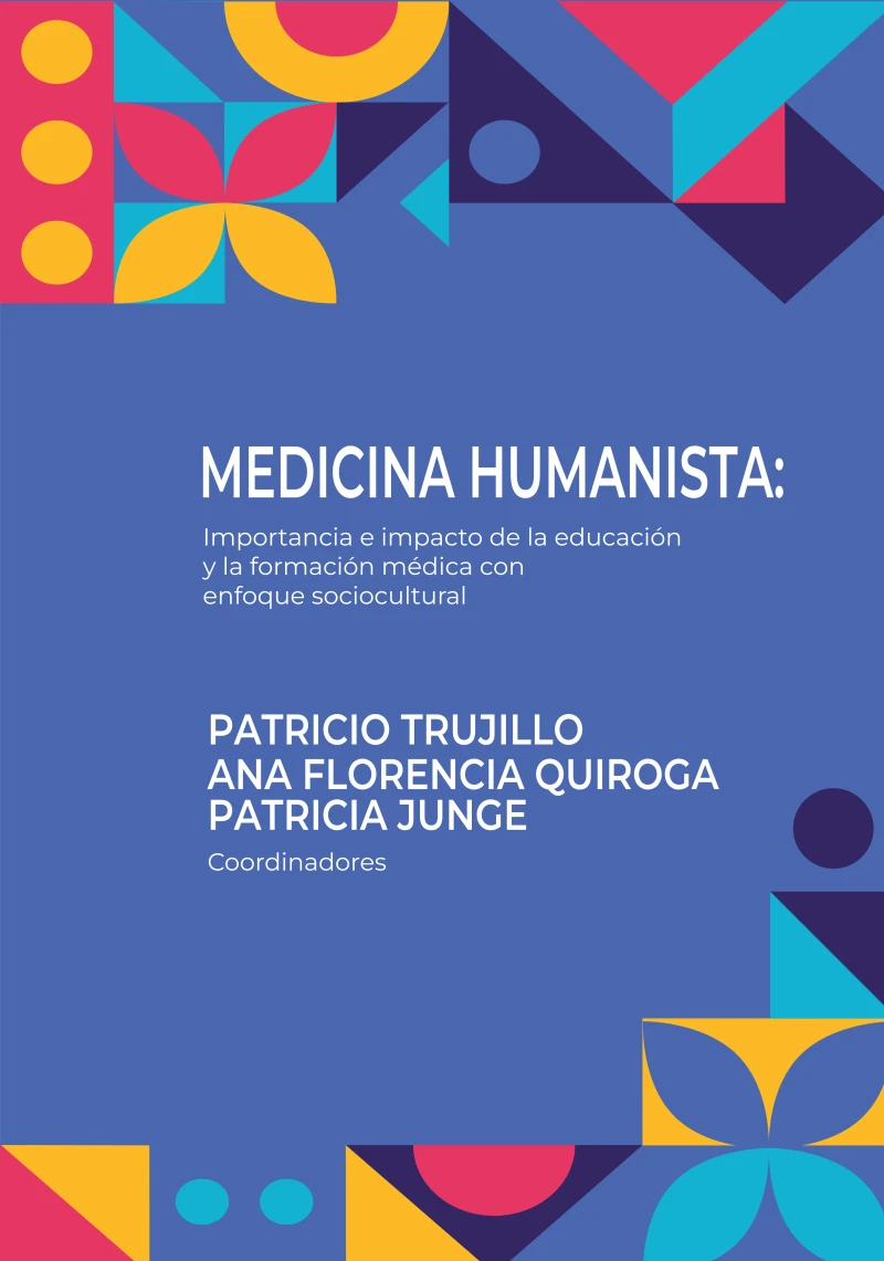 Portada: Medicina humanista: Importancia e impacto de la educación y la formación médica con enfoque sociocultural