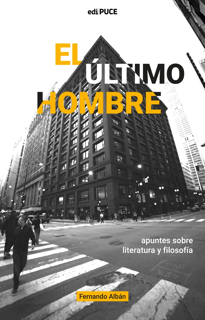 Portada: El último hombre. Apuntes sobre literatura y filosofía