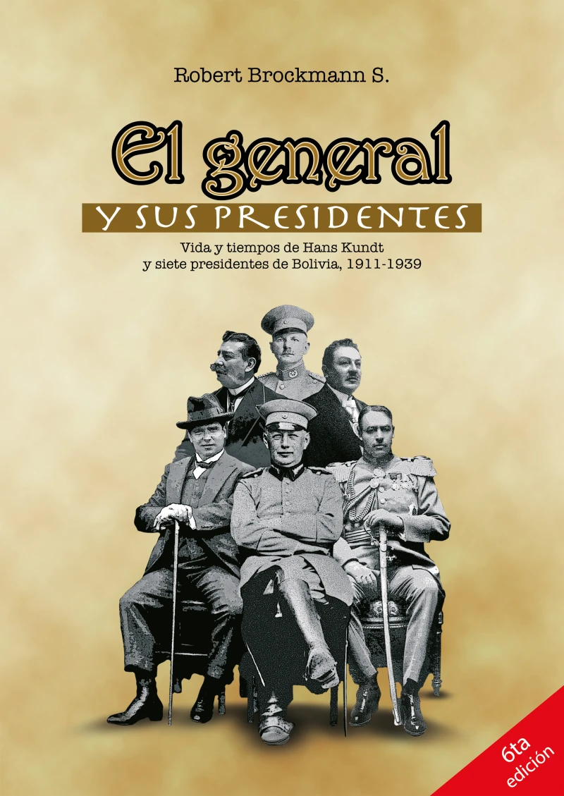 Portada: El general y sus presidentes