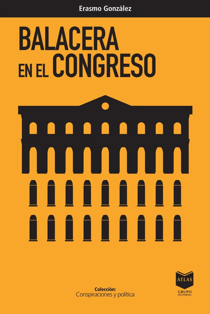 Portada: Balacera en el Congreso