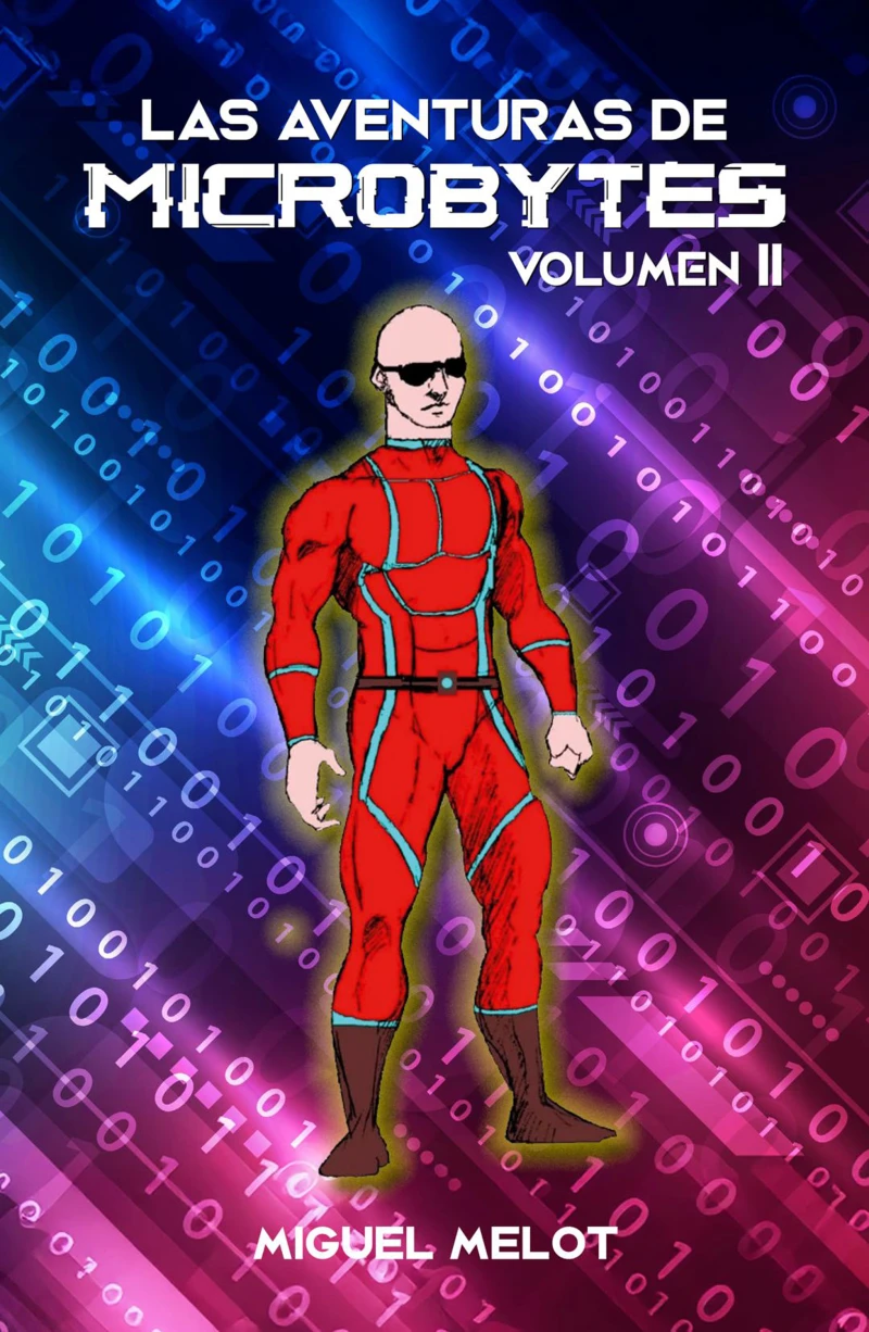 Portada: Las aventuras de Microbytes. Volumen II