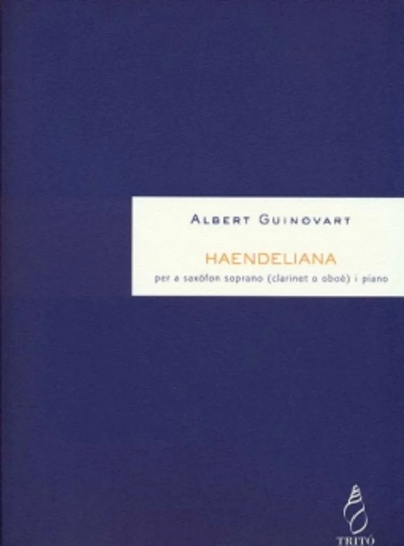 Portada: Haendeliana, per a saxòfon soprano (clarinet o oboè) i piano