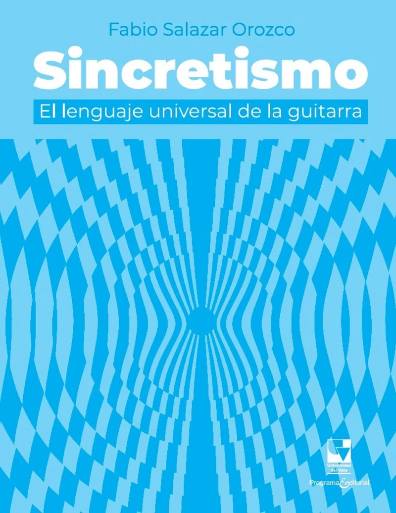 Portada: Sincretismo: El lenguaje universal de la guitarra