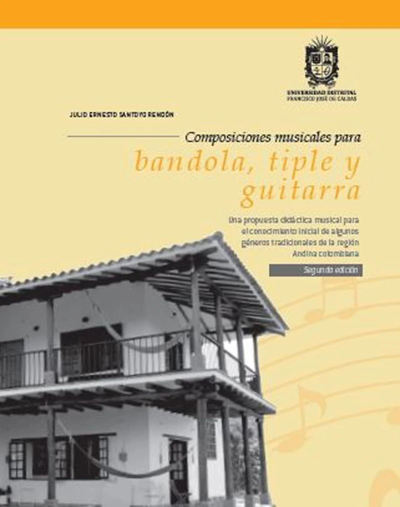 Portada: Composiciones musicales para bandola, tiple y guitarra