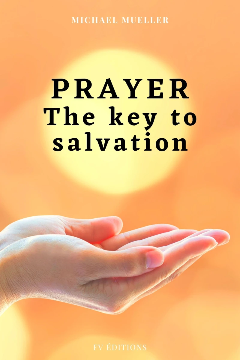 Portada: Prayer The key to Salvation