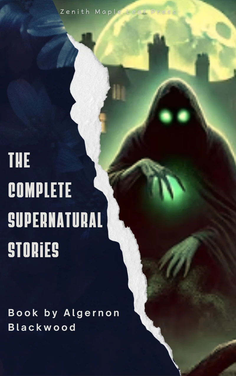 Portada: Algernon Blackwood: The Complete Supernatural Stories