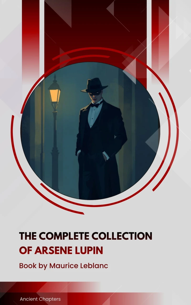 Portada: The Complete Collection of Arsène Lupin