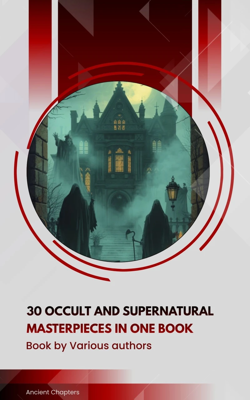 Portada: 30 Occult and Supernatural masterpieces in one book
