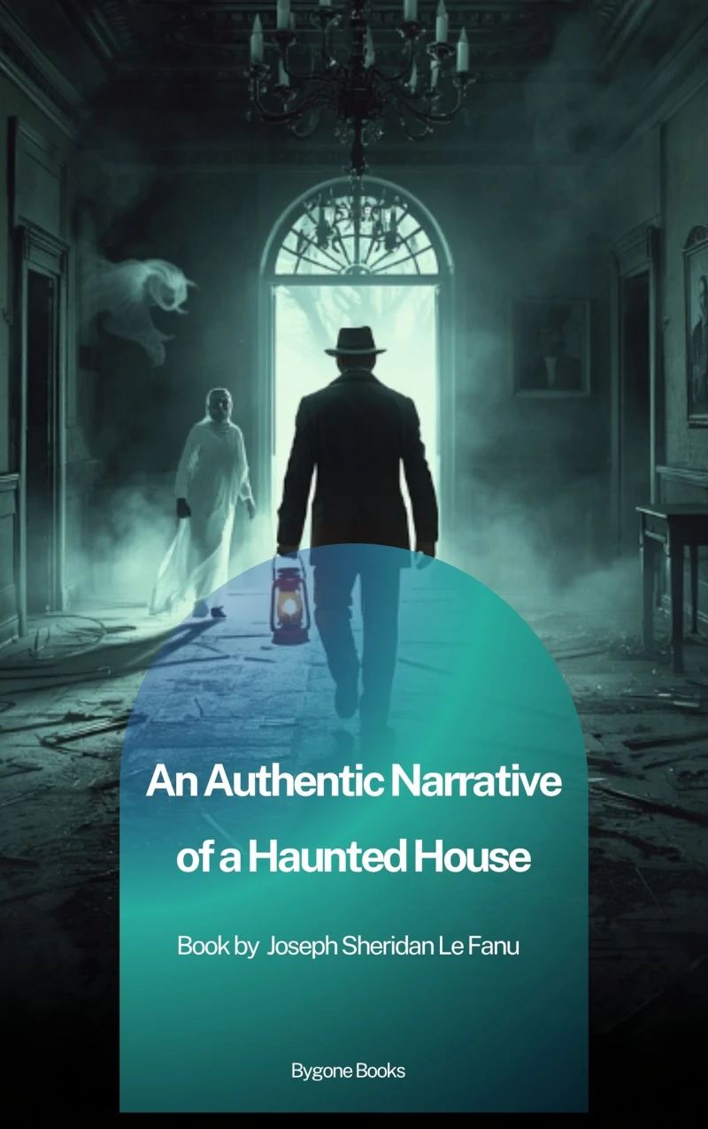 Portada: An Authentic Narrative of a Haunted House
