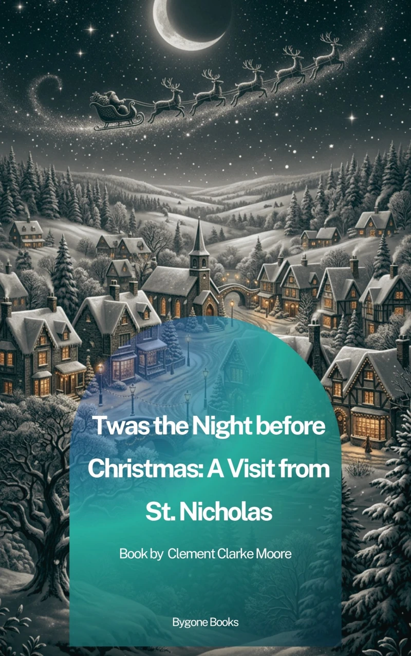 Portada: Twas the Night before Christmas: A Visit from St. Nicholas
