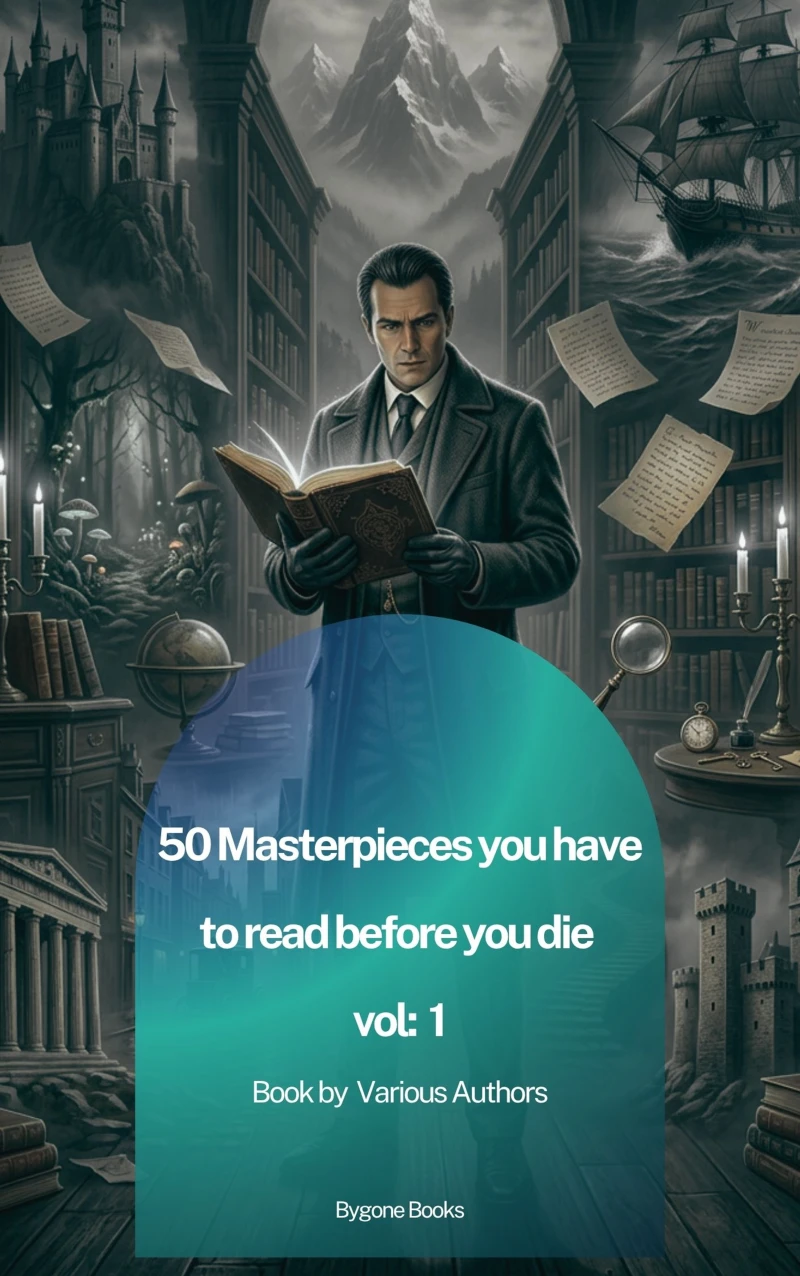 Portada: 50 Masterpieces you have to read before you die vol 1