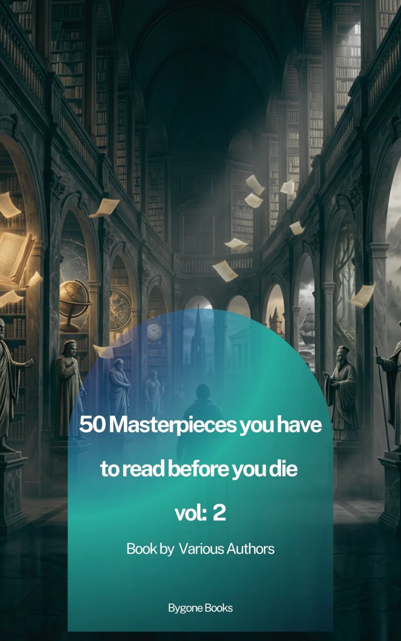 Portada: 50 Masterpieces You Must Read Before You Die: Vol 2