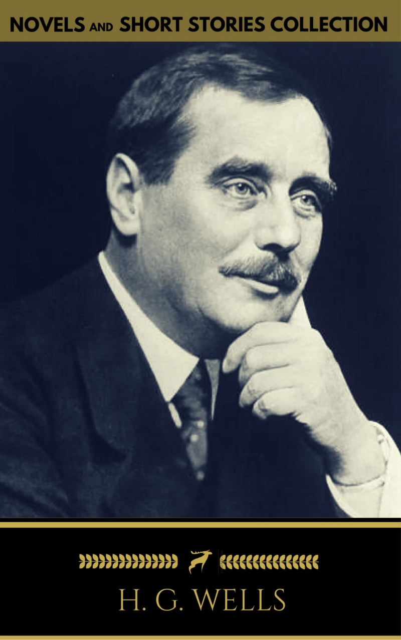 Portada: H. G. Wells: Classics Novels and Short Stories (Golden Deer Classics) [Included 11 novels & 09 short stories]