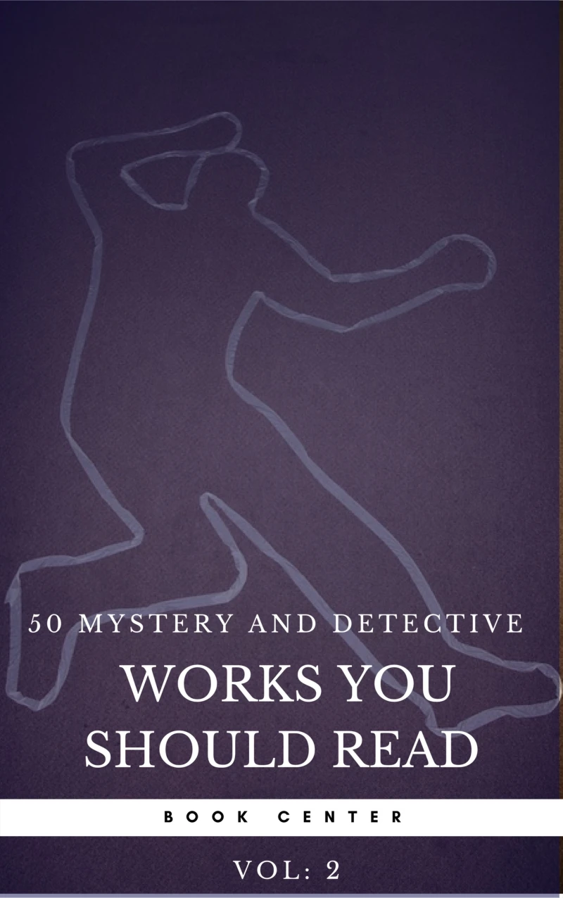 Portada: 50 Mystery and Detective masterpieces you have to read before you die vol: 2 (Book Center)