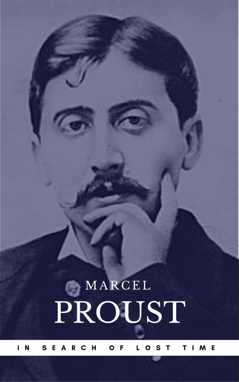 Portada: Proust, Marcel: In Search of Lost Time [volumes 1 to 7] (Book Center) (The Greatest Writers of All Time)