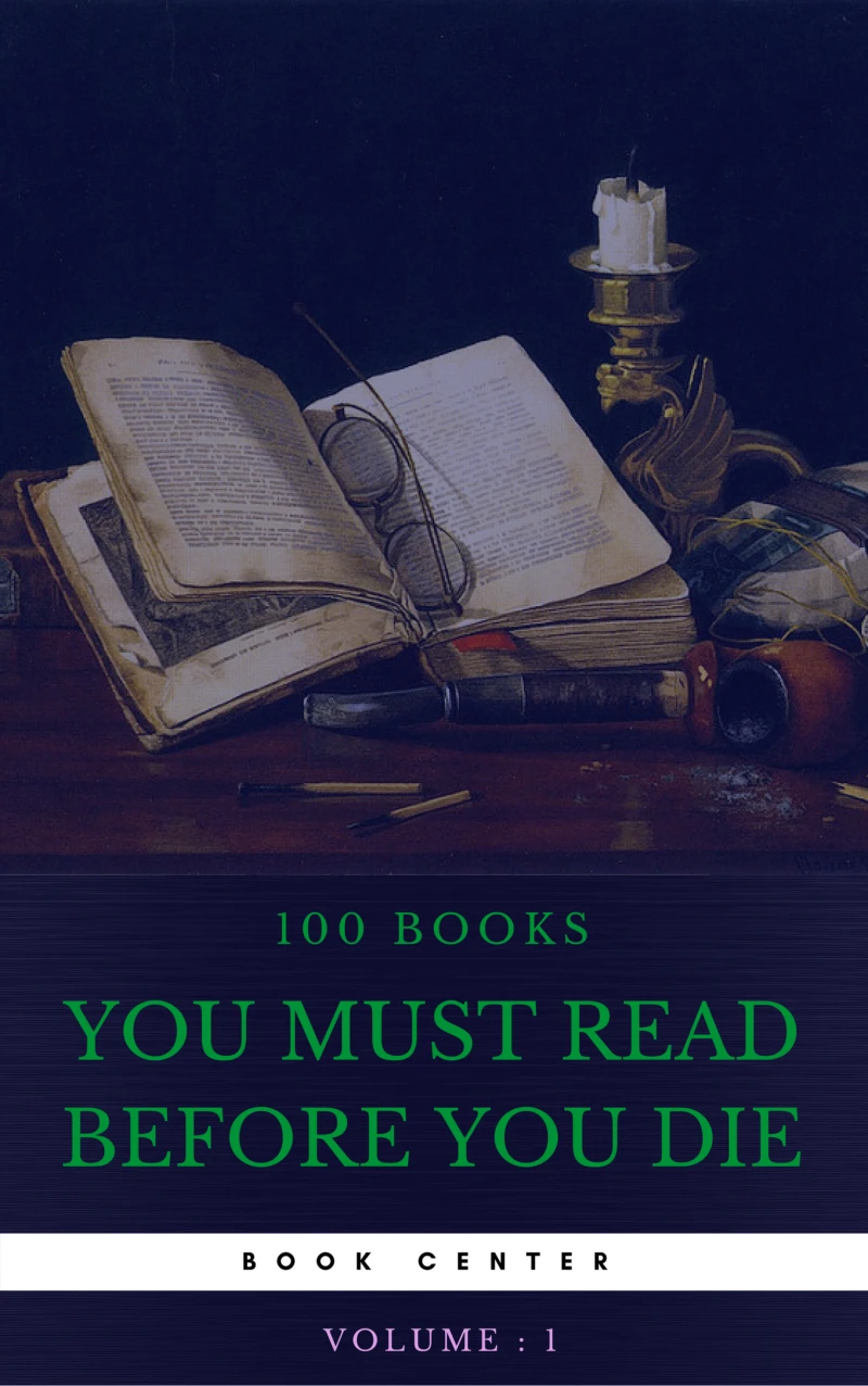 Portada: 100 Books You Must Read Before You Die [volume 1] (Book Center)