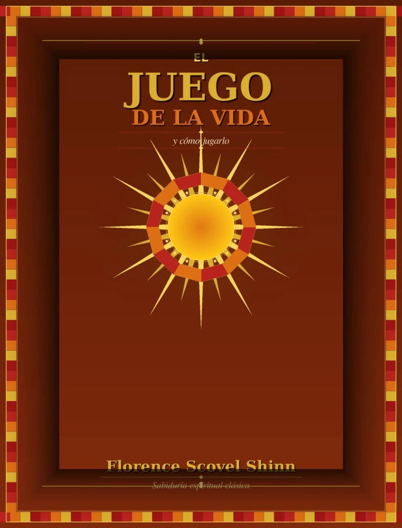Portada: El juego de la vida y cómo jugarlo