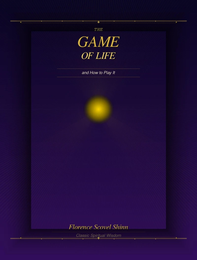 Portada: The game of life and how to play it