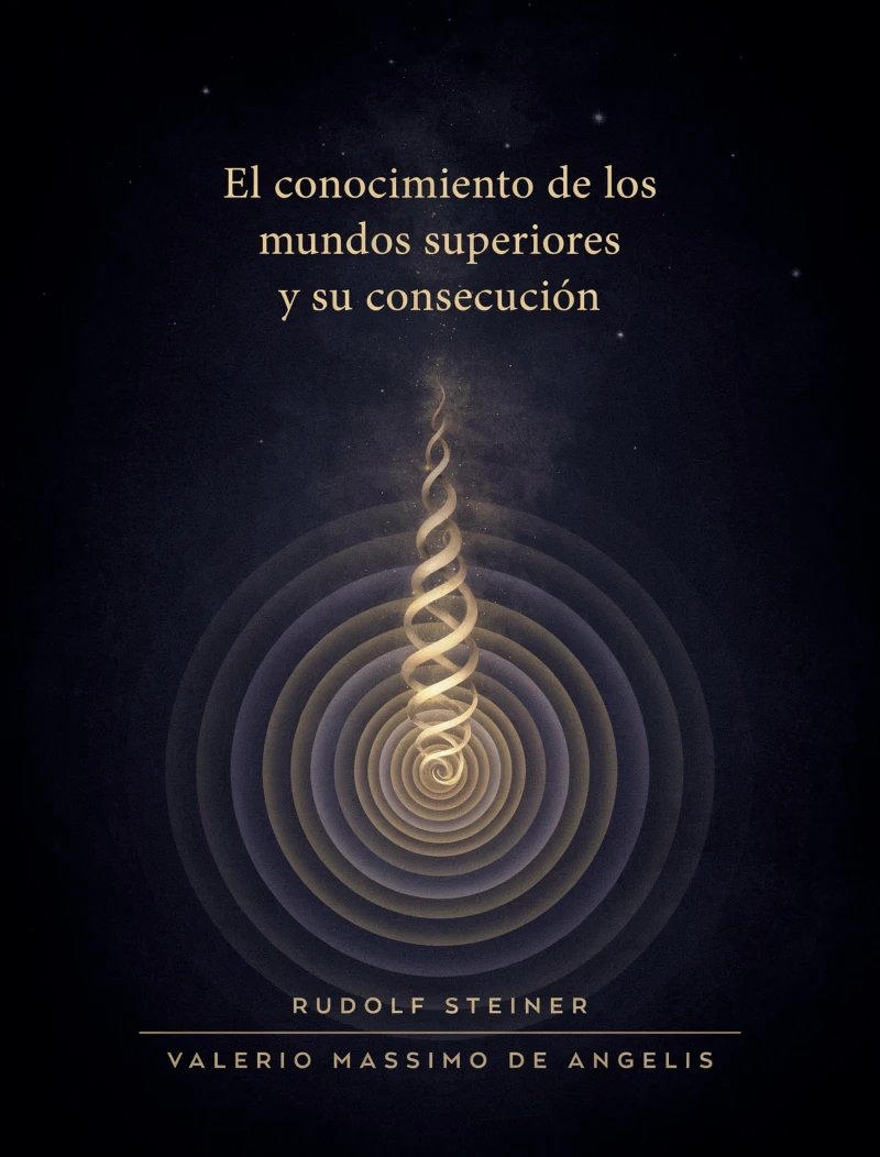 Portada: El conocimiento de los mundos superiores y su consecución