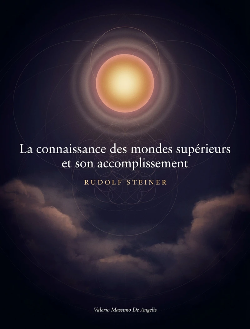 Portada: La connaissance des mondes supérieurs et son accomplissement