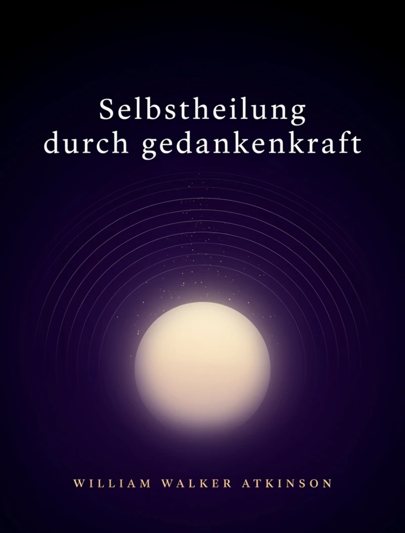 Portada: Selbstheilung durch gedankenkraft
