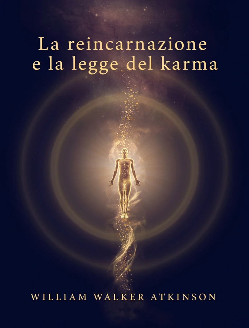 Portada: La reincarnazione e la legge del karma
