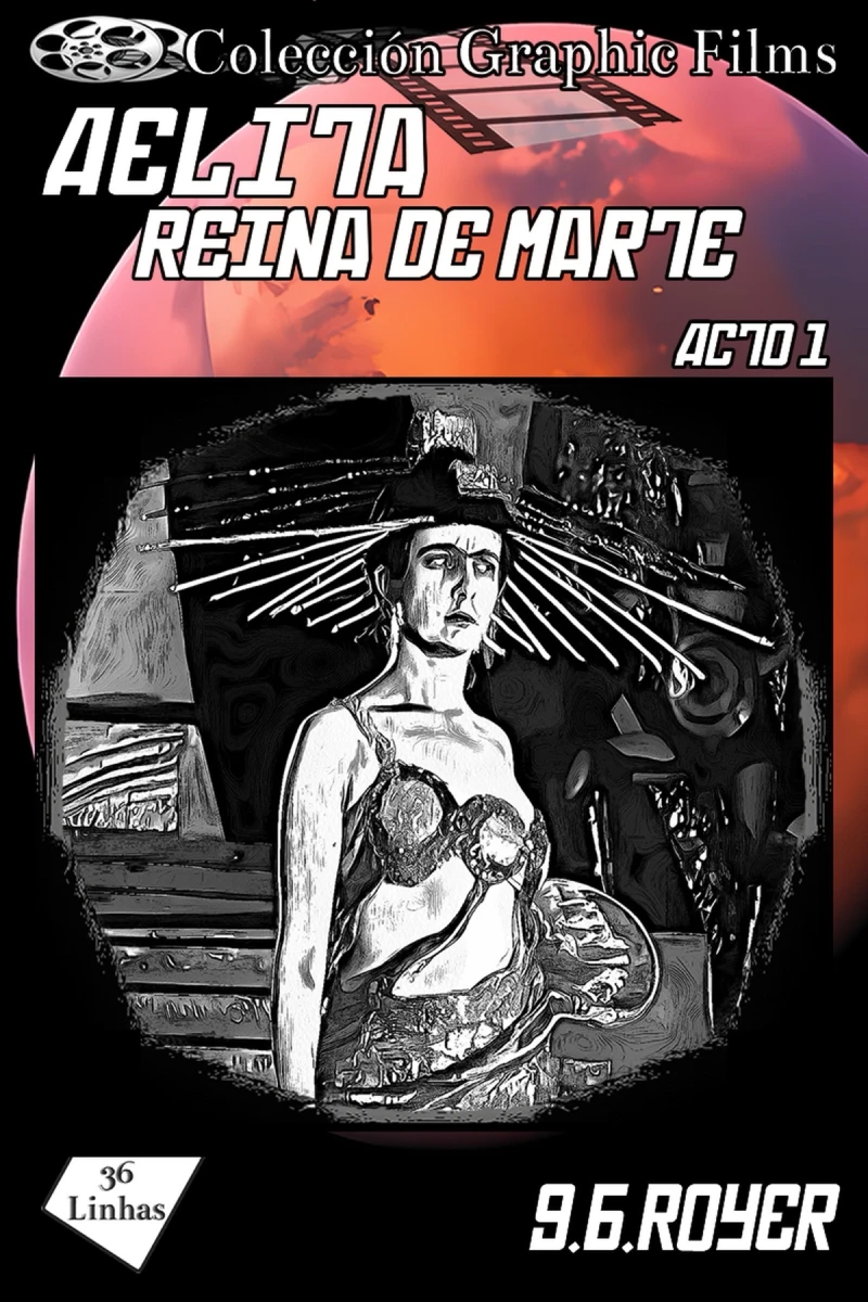 Portada: Colección Graphic Films - Aelita Reina de Marte – acto 1