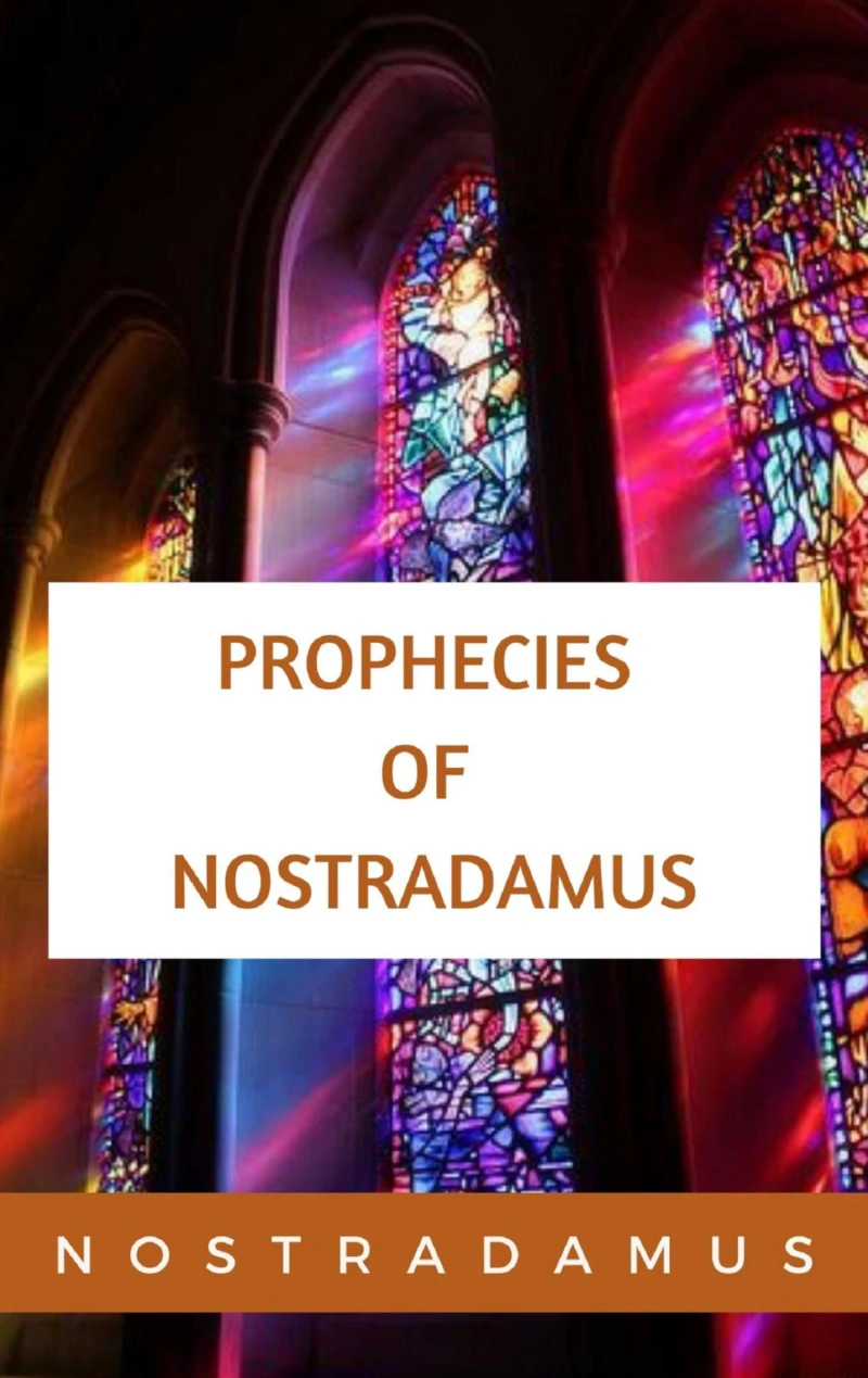Portada: The Prophecies of Nostradamus