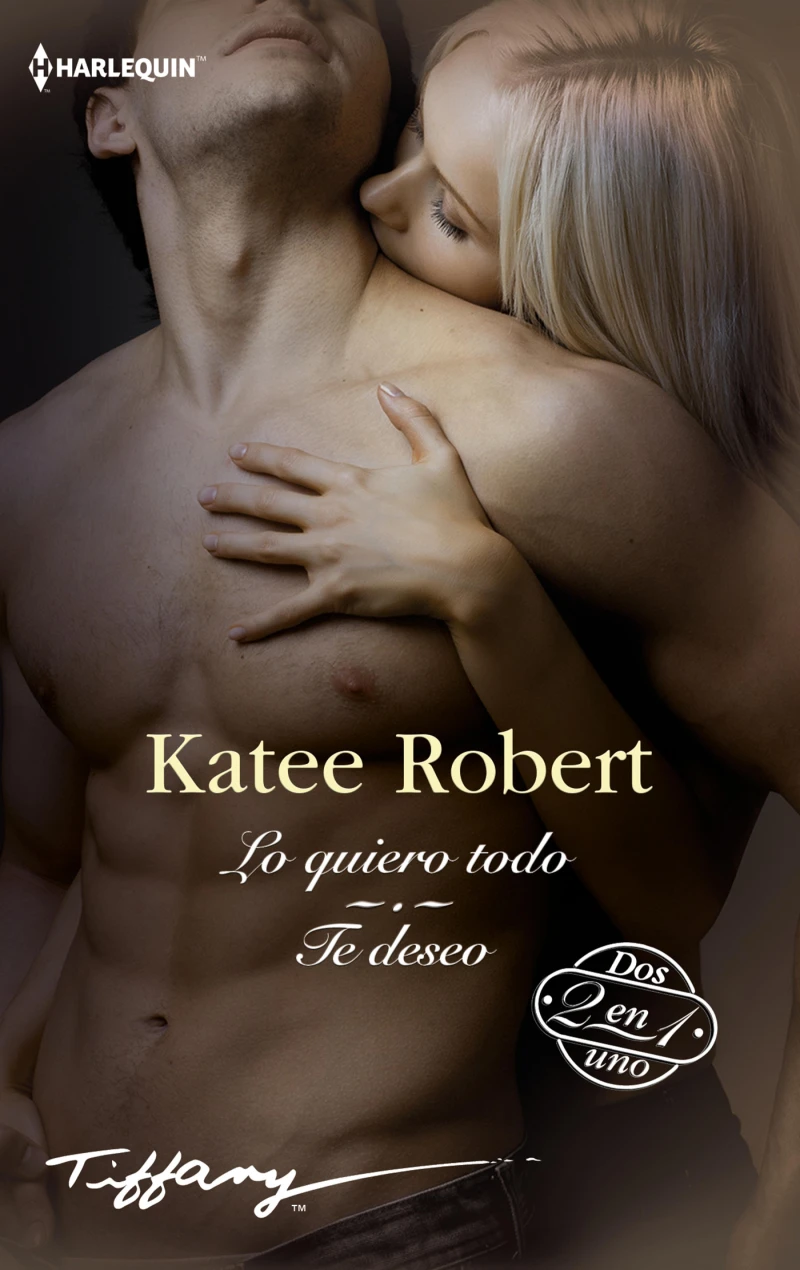 Portada: Lo quiero todo - Te deseo