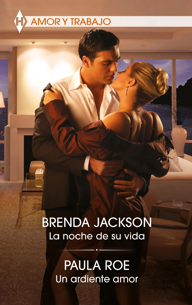 Portada: La noche de su vida - Un ardiente amor