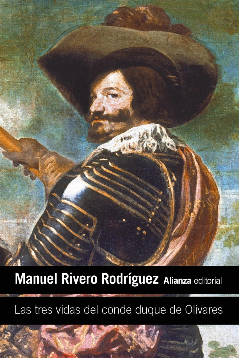 Portada: Las tres vidas del conde duque de Olivares