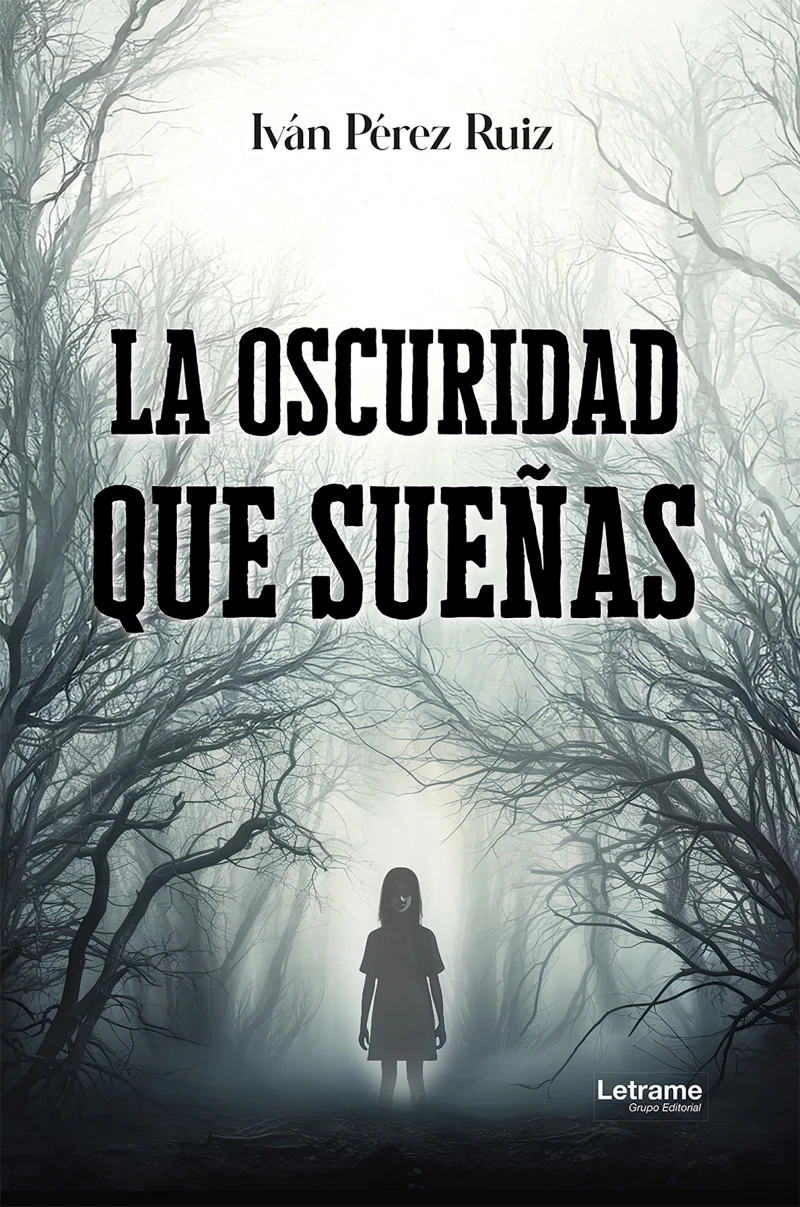 Portada: La oscuridad que sueñas