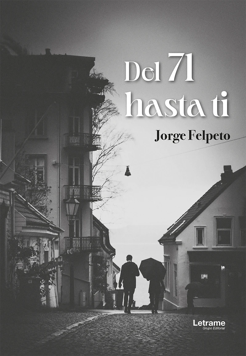 Portada: Del 71 hasta ti