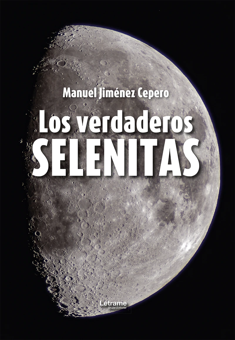 Portada: Los verdaderos selenitas