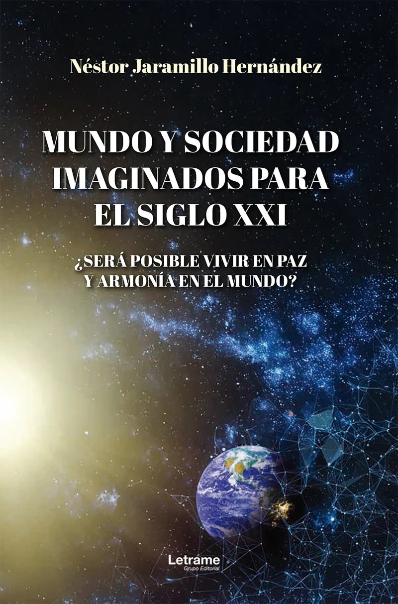 Portada: Mundo y sociedad imaginados para el siglo XXI