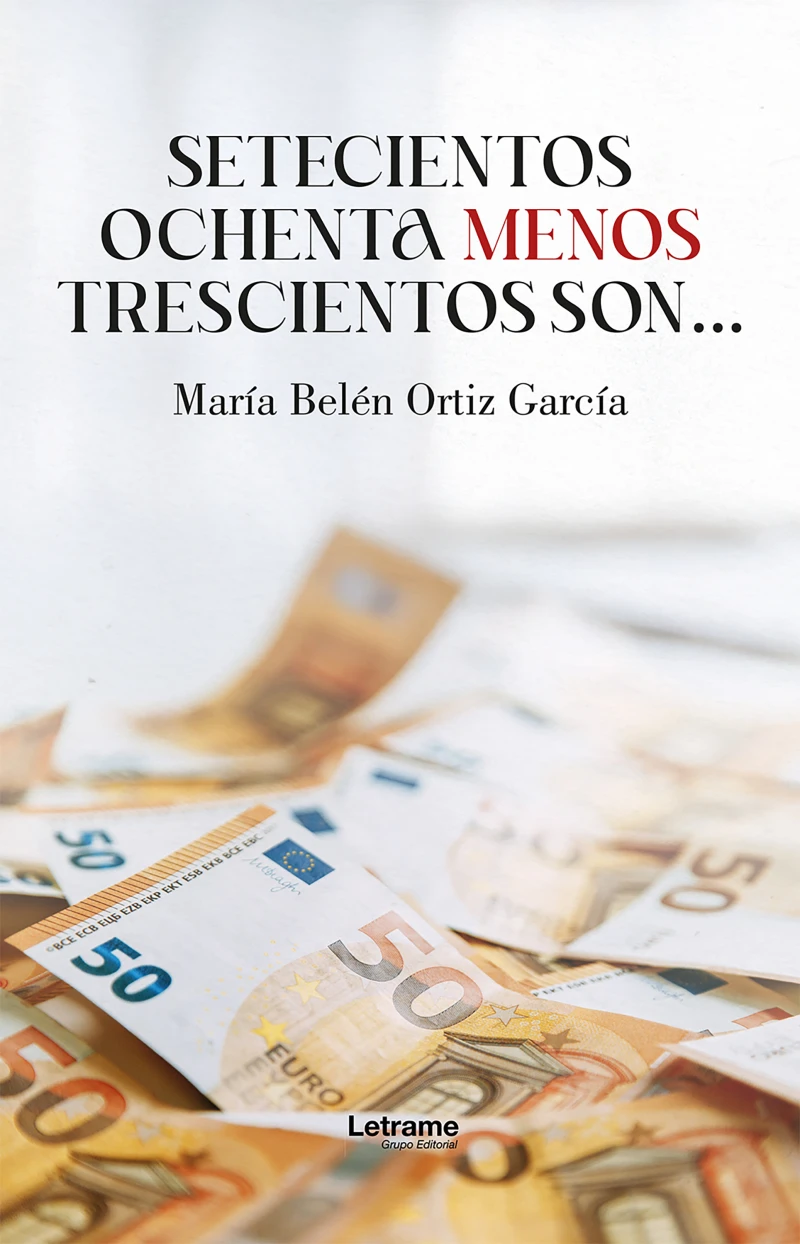 Portada: Setecientos ochenta menos trescientos son...