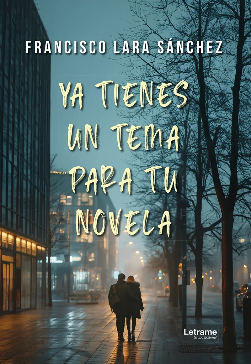 Portada: Ya tienes un tema para tu novela